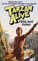 TARZAN ALIVE - A Definitive Biography of Lord Greystoke B0027TP8WC Book Cover