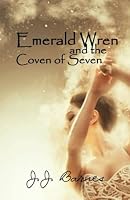 Emerald Wren And The Coven Of Seven 1976839408 Book Cover