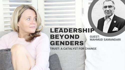 Page de couverture de Ep#154 | Trust: A Catalyst for Change with Mahmud Samandari