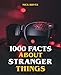 1000 Facts About Stranger Things (English Edition)