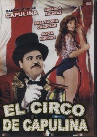 Unknown Binding El Circo De Capulina Book