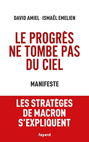 Télécharger Le progrès ne tombe pas du ciel: Manifeste Livre eBook France