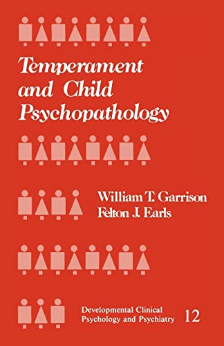 Temperament and Child Psychopathology (Developmental Clinical Psychology and Psychiatry)