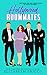 Hollywood Roommates: A Reverse Harem Romance
