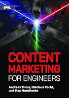 Content Marketing for Engineers 1510672710 Book Cover