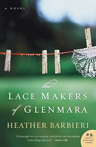 The Lace Makers of Glenmara: A Moving Irish Novel of Lacemakers, Women, Friendship, and Transforming Loss into Joy