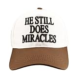 Two-Toned Embroidered He Still Does Miracles Baseball Cap 3D Lettering Dad Hat,Vintage,White/Brown