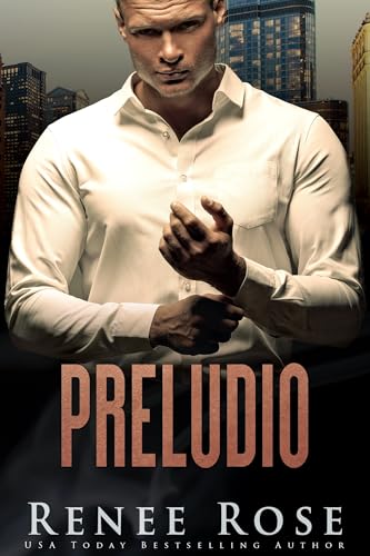 Preludio (Serie Chicago Bratva nº 1)
