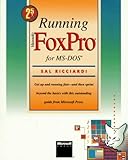  Running Microsoft Foxpro for MS-DOS