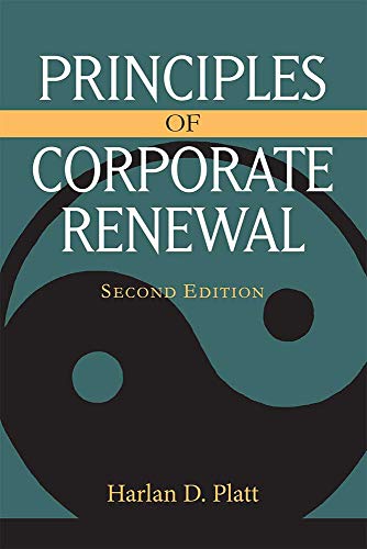 Principles of Corporate Renewal, Second Edition