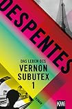 Das Leben des Vernon Subutex 1: Roman (German Edition)