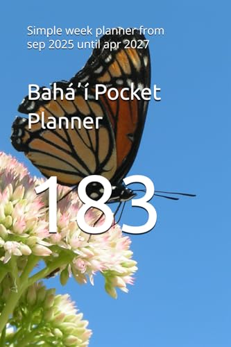 Baháʼí Pocket Planner: Simple week planner from sep 2025 until apr 2027