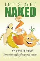 Let's Get Naked 1504950534 Book Cover