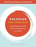 Calculus for Everyone: Exercise Solutions and Answer Key