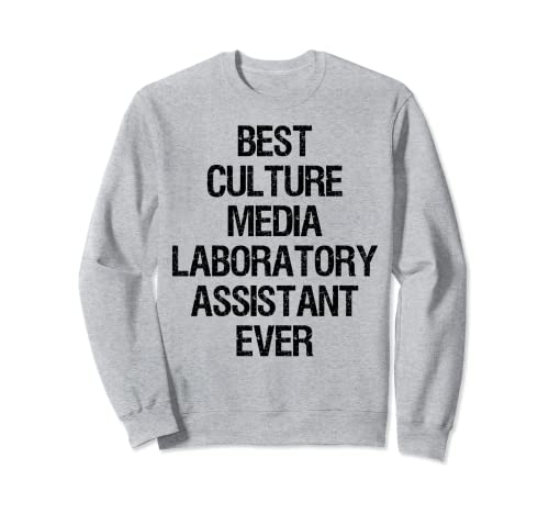 Best Culture Media Asistente de laboratorio Sudadera