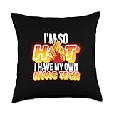 I'm So Hot I Have My Own HVAC Tech Throw Pillow