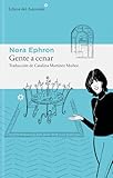 Gente a cenar: 362 (Libros del Asteroide)