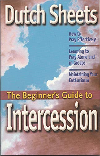 The Beginner's Guide to Intercession