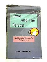 The Person and Love: Philosophy and Theology B0007DVG1C Book Cover