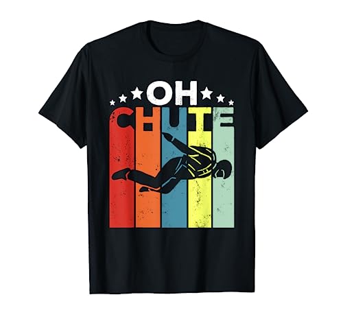 Oh Chute Skydiving Parachutist Skydive Parachuting Skydiver Camiseta