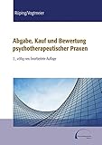 Abgabe, Kauf und Bewertung psychotherapeutischer Praxen