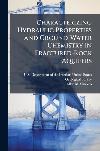 Characterizing Hydraulic Properties and Ground-Water Chemistry in Fractured-Rock Aquifers: A User's Manual for the Multifunction Bedrock-Aquifer ... Tool (BAT3): Open-File Report 2007-1134