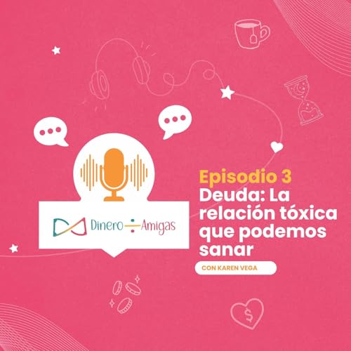 Deuda: La relaci&oacute;n t&oacute;xica que podemos sanar