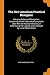 The New American Practical Navigator: Being an Epitome of Navigation; Containing All the Tables Necessary to Be Used with the Nautical Almanac, in ... Latitude, and Longitude by Lunar Observations