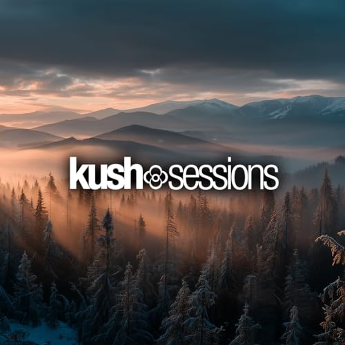 #308 KushSessions
