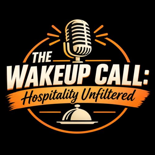 『The WakeUp Call: Hospitality Unfiltered』のカバーアート