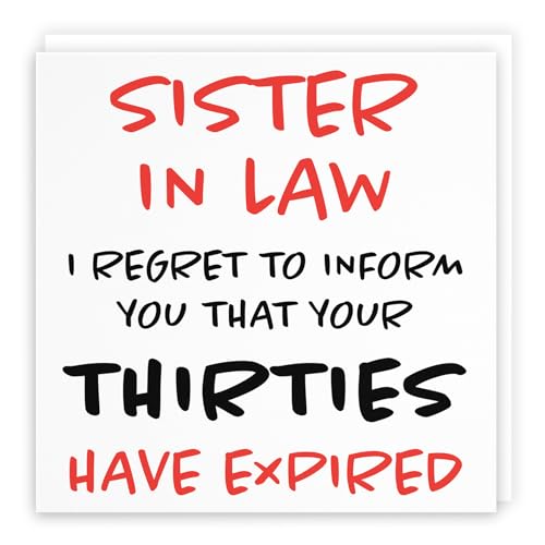 Hunts England Retro Collection Carte d'anniversaire humoristique pour 40 ans Inscription Sister In Law I Regret To Inform You That Your Thirties Have Expired