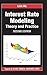 Interest Rate Modeling: Theory and Practice, Second Edition (Chapman and Hall/CRC Financial Mathematics Series)