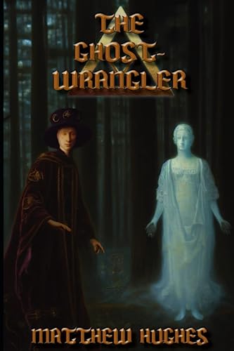 Cover of The Ghost-Wrangler
