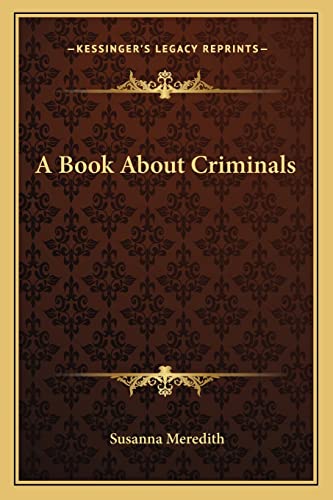 A Book About Criminals