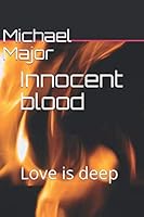 Innocent Blood : Love Is Deep 1095280899 Book Cover