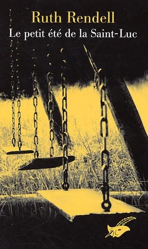 Le petit été de la Saint-Luc [French] 2702434509 Book Cover