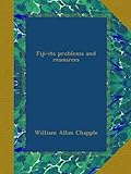 Fiji-its problems and resources