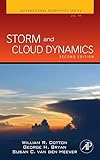 Storm and Cloud Dynamics (Volume 99) (International Geophysics, Volume 99)