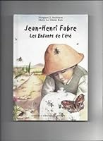 Jean-Henri Fabre - les enfants de l'été 2879231787 Book Cover