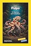 Pulpo: El Maestro del Camuflaje (Descubriendo Zooilógico) (Spanish Edition)