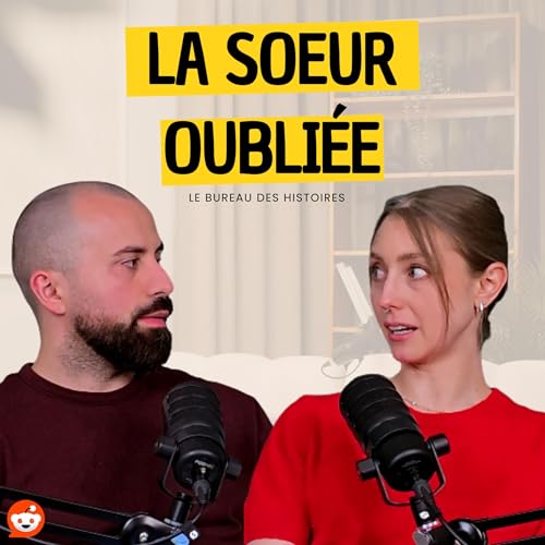 Ma s&oelig;ur m'a effac&eacute;e de sa vie