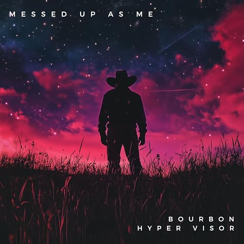 Bourbon & Hyper Visor