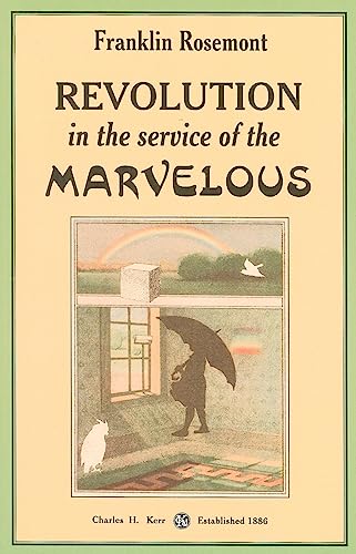 Revolution in the Service of the Marvelous