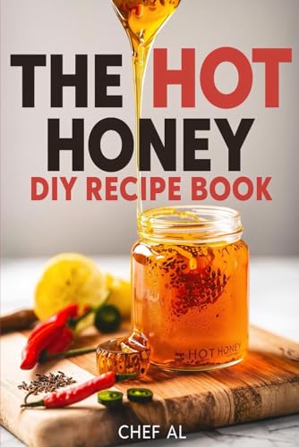 HOT HONEY DIY RECIPE BOOK