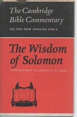 The Wisdom of Solomon (Cambridge Bible Commentaries on the Apocrypha)