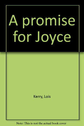 A Promise for Joyce