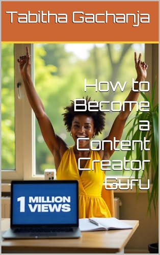 How to Become a Content Creator Guru (English Edition)