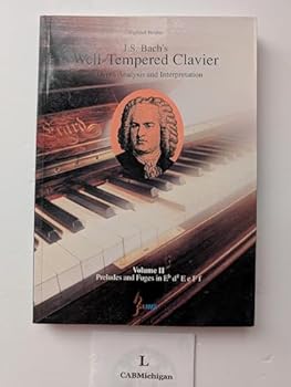 Paperback J. S. Bach's: Well-Tempered Clavier In-Depth Analysis and Interpretation Book