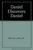 Daniel Discovers Daniel 0877054231 Book Cover