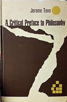 Hardcover A critical preface to philosophy Book